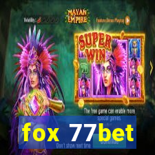 fox 77bet